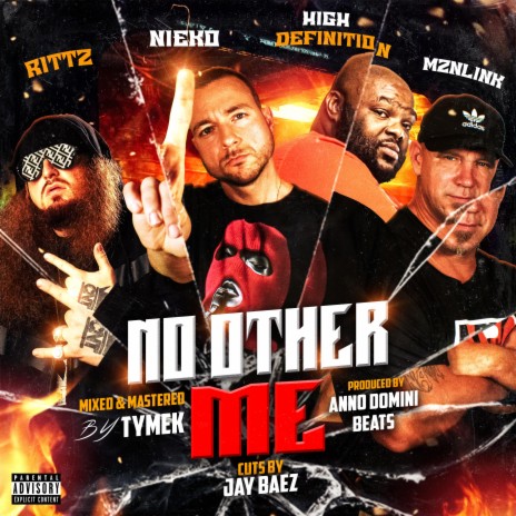 No Other Me ft. MzNLiNK, Rittz & High Definition
