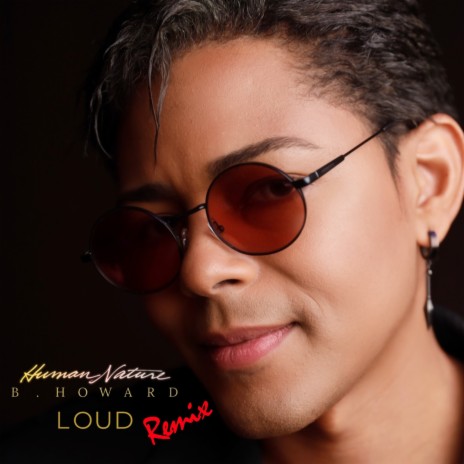 Loud (Human Nature Remix) | Boomplay Music