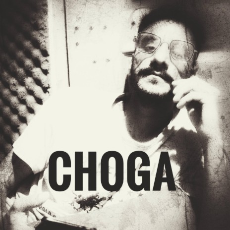Choga | Boomplay Music