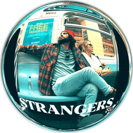 Strangers | Boomplay Music