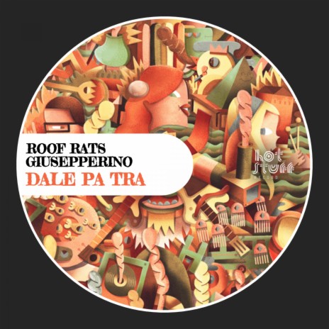 Dale Pa Tra ft. Giusepperino | Boomplay Music