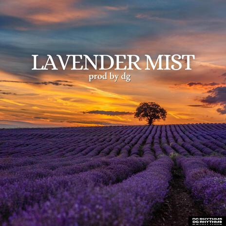 lavender mist | Boomplay Music