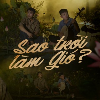 Sao Trời Làm Gió Lofi