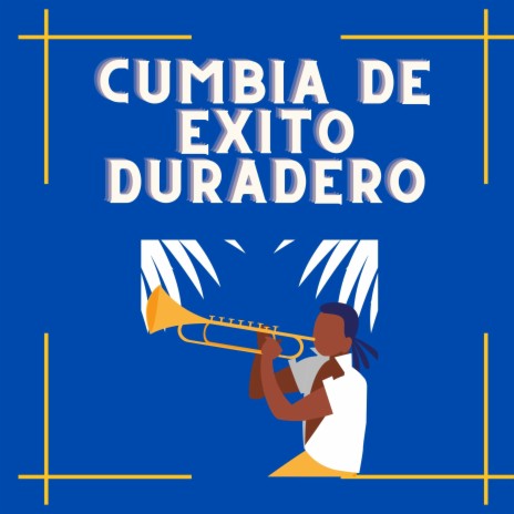 Cumbia de éxito duradero | Boomplay Music