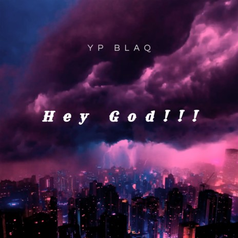 Hey God!! (Original) | Boomplay Music