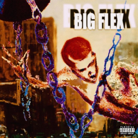 BIG FLEX | Boomplay Music