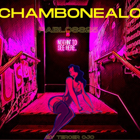 Chambonealo | Boomplay Music