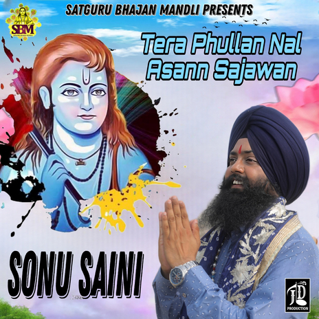 Tera Phullan Nal Asann Sajawan | Boomplay Music