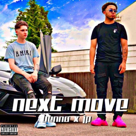 Next move ft. JP | Boomplay Music