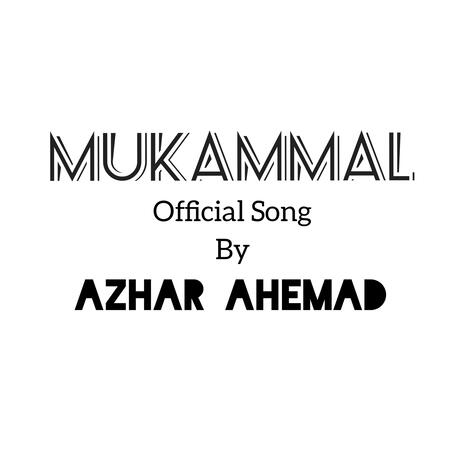 Mukammal | Boomplay Music