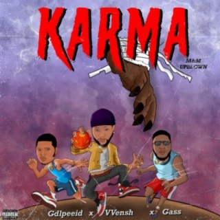 Karma ft. Vvensh & Gass lyrics | Boomplay Music