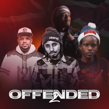 Offended 2 (Remix) ft. Sizzo Issa Sizzo, Willie Oeba & Joshua Nyakunfi Smallz Lethal | Boomplay Music