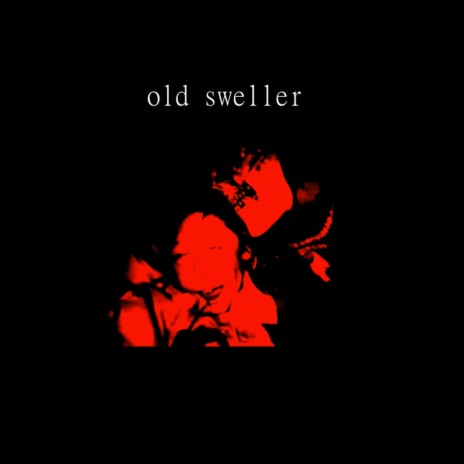 Old Sweller