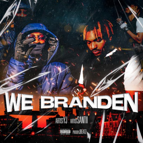 We Branden ft. Y.J | Boomplay Music