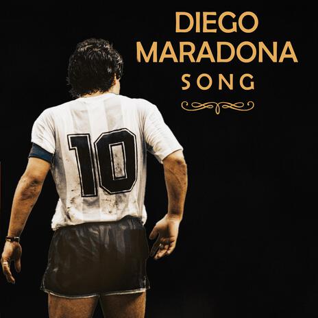 Diego Maradona Song | Boomplay Music