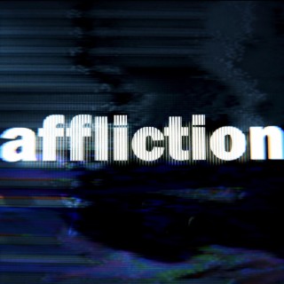 affliction