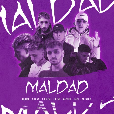 MALDAD ft. Zeck1ng, J. Keni, G owen, Kapsul & Lapi | Boomplay Music