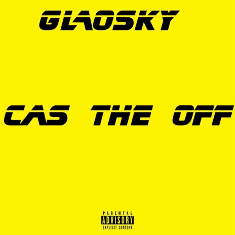 Cas the off | Boomplay Music