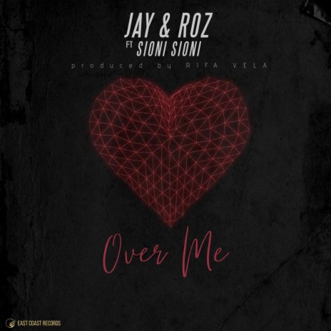 Over Me ft. Sioni Sioni | Boomplay Music
