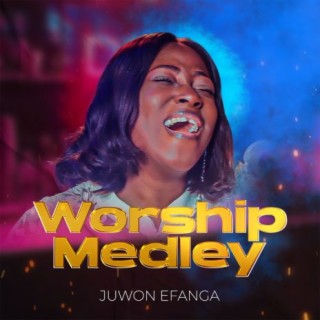 Worship Medley