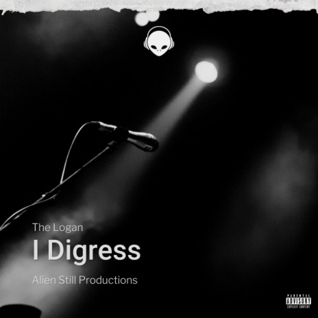 I Digress | Boomplay Music