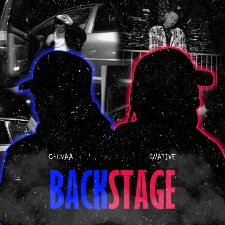 Backstage ft. Gnative | Boomplay Music