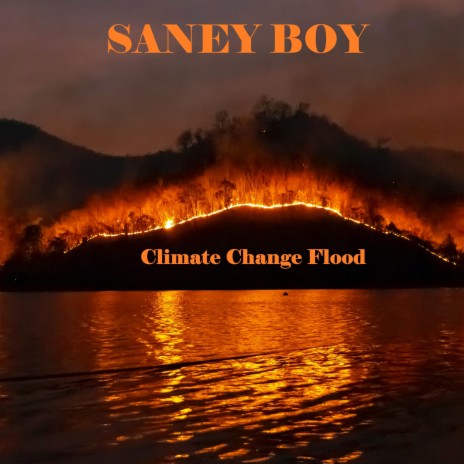 Climate Change Flood | Boomplay Music