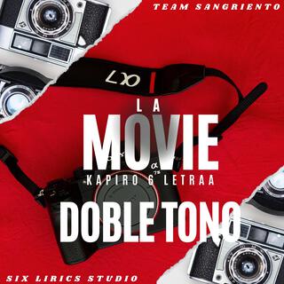 LA MOVIE (EN DOBLE TONO)