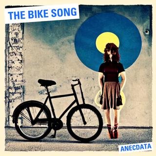 The Bike Song