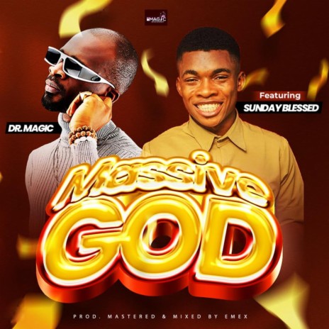 Massive God ft. Sunday Blessed | Boomplay Music