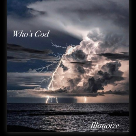 WHO'S GOD | Boomplay Music