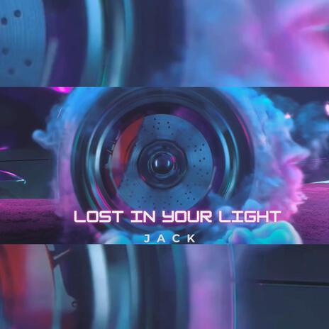 Lost in your light | Boomplay Music