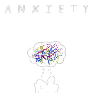 Anxiety