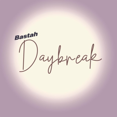 Daybreak | Boomplay Music