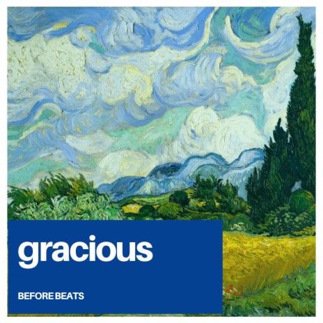 gracious | Boomplay Music