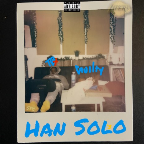 Han Solo ft. TownByness