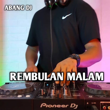 Rembulan Malam | Boomplay Music