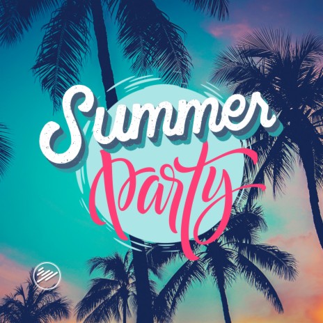 Summer Party | Boomplay Music