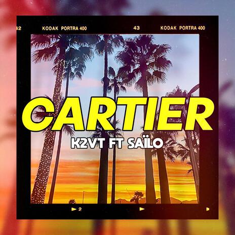 Cartier ft. Saïlo | Boomplay Music