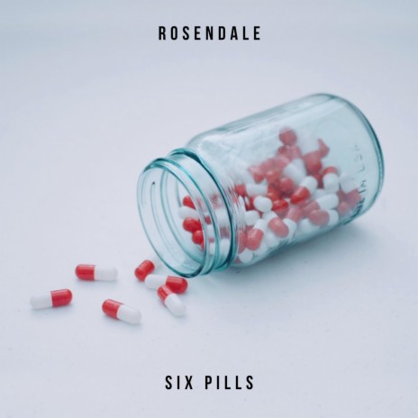 Six Pills | Boomplay Music