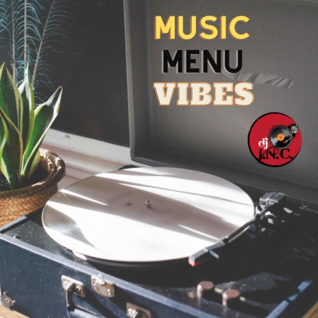 Music menu vibes (lounge mix)