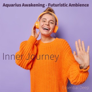 Aquarius Awakening - Futuristic Ambience