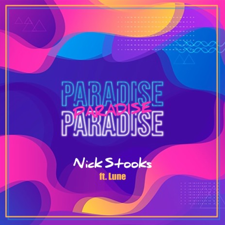Paradise ft. Lune | Boomplay Music