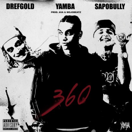 360 (feat. DrefGold, Sapobully) | Boomplay Music