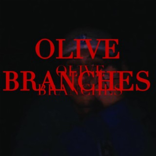 Olive Branches lyrics | Boomplay Music