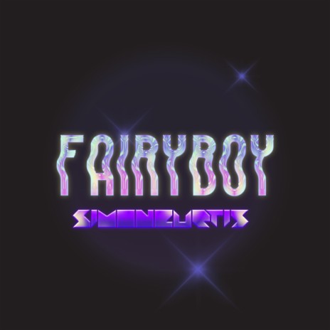 FAIRYBOY | Boomplay Music