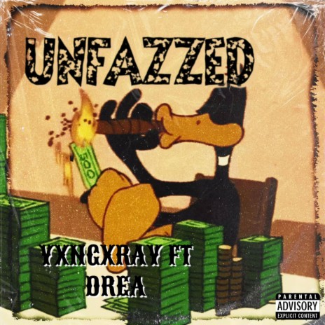 UNFAZZED ft. DREA | Boomplay Music