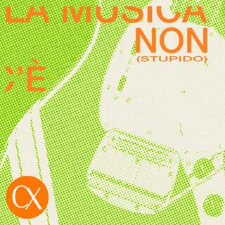 la musica non c'è (stupido)