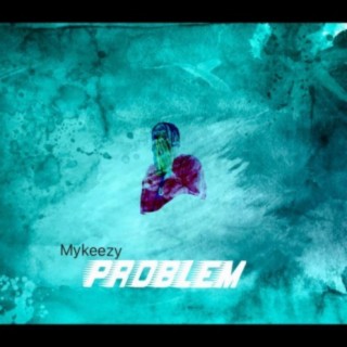 PROBLEM