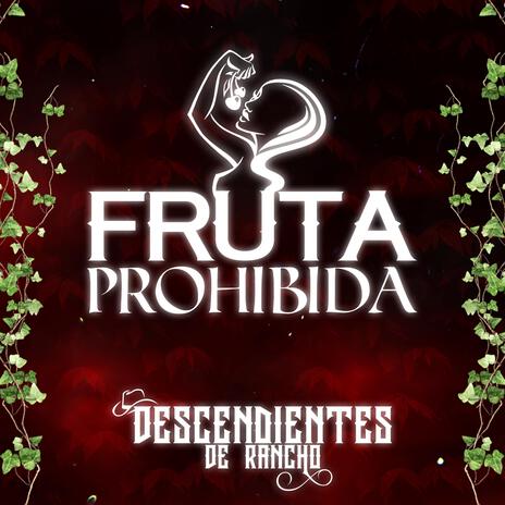 Fruta Prohibida | Boomplay Music